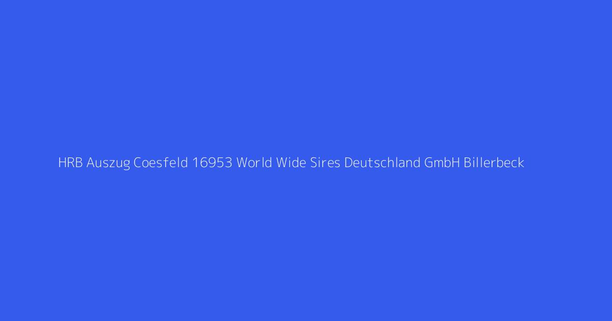 HRB Auszug Coesfeld 16953 World Wide Sires Deutschland GmbH Billerbeck
